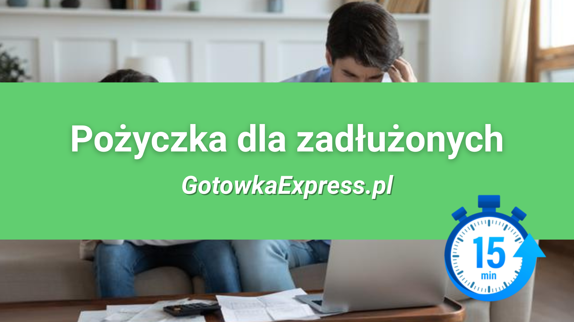 Pożyczka dla zadłużonych